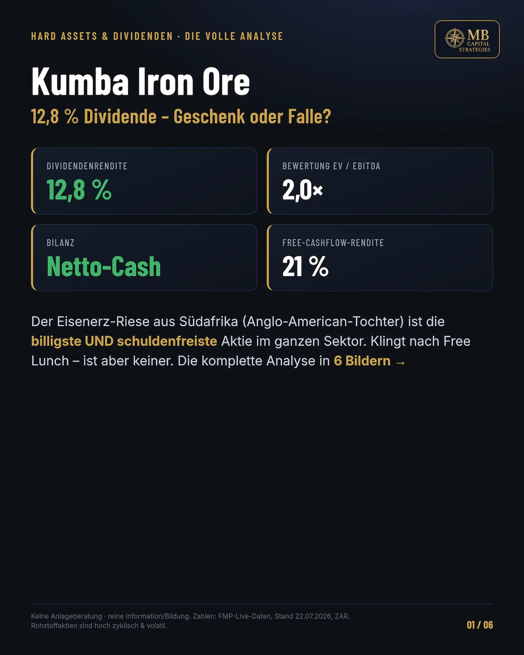 Kumba Iron Ore Überblick 2026 — Dividendenrendite 12,8%, EV/EBITDA 2,0×, Netto-Cash, FCF-Rendite 21%